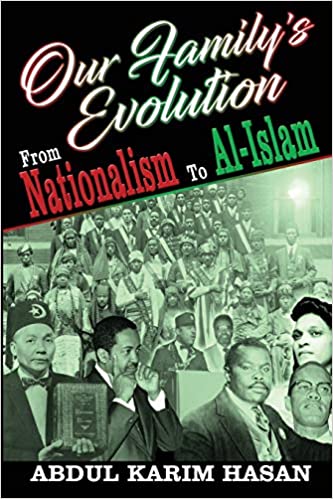 Image of the book cover for Our Family's evolution from nationalism to al-islam